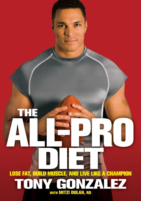 E-kniha All-Pro Diet Tony Gonzalez