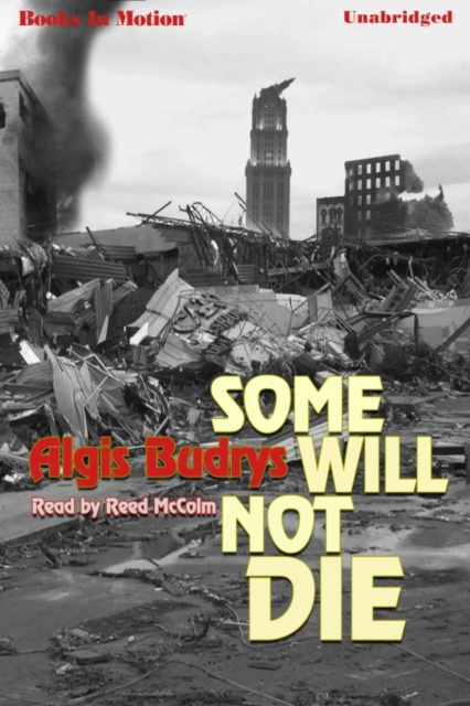 Audiobook Some Will Not Die Algis Budrys