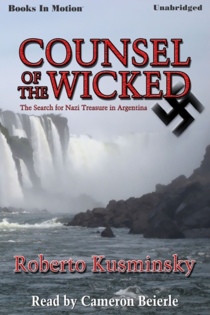 Hörbuch Counsel Of The Wicked Roberto Kusminsky