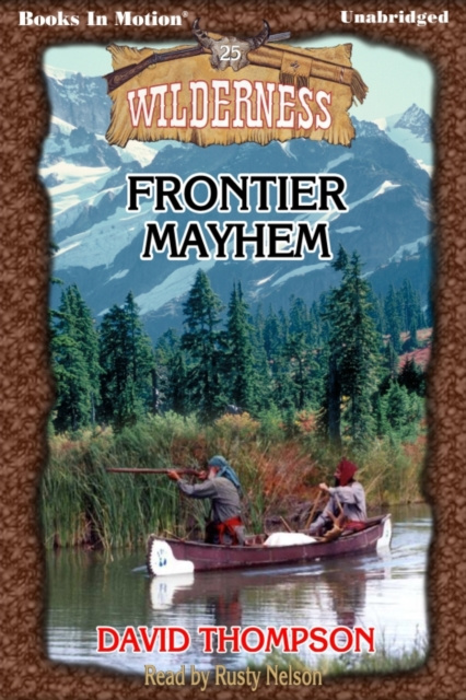 Audio knjiga Frontier Mayhem David Thompson