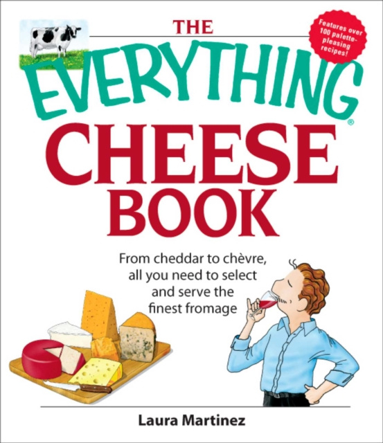 E-book Everything Cheese Book Laura Martinez