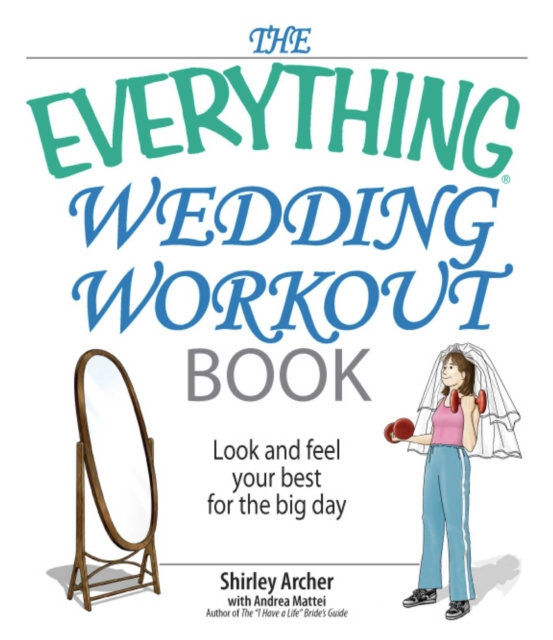 E-book Everything Wedding Workout Book Shirley S Archer