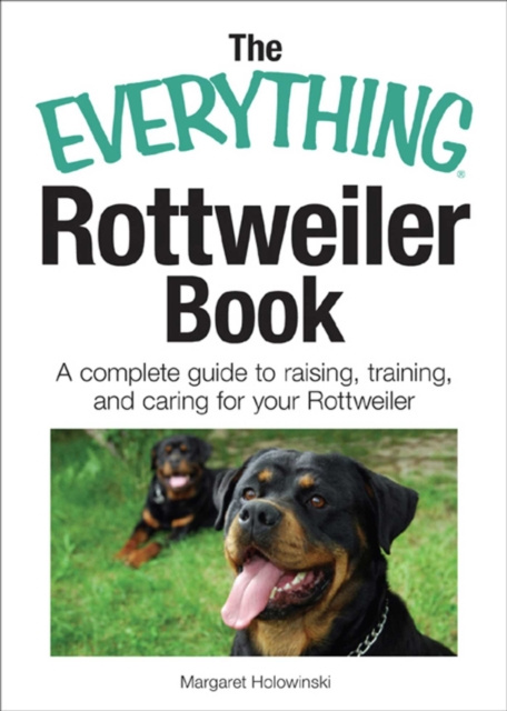 E-book Everything Rottweiler Book Margaret Holowinski