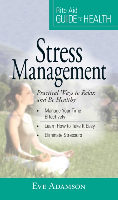 E-Book Your Guide to Health: Stress Management Eve Adamson