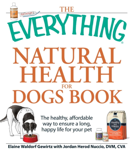 E-kniha Everything Natural Health for Dogs Book Elaine Waldorf Gewirtz