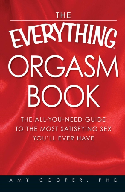 ebook Everything Orgasm Book Amy Cooper