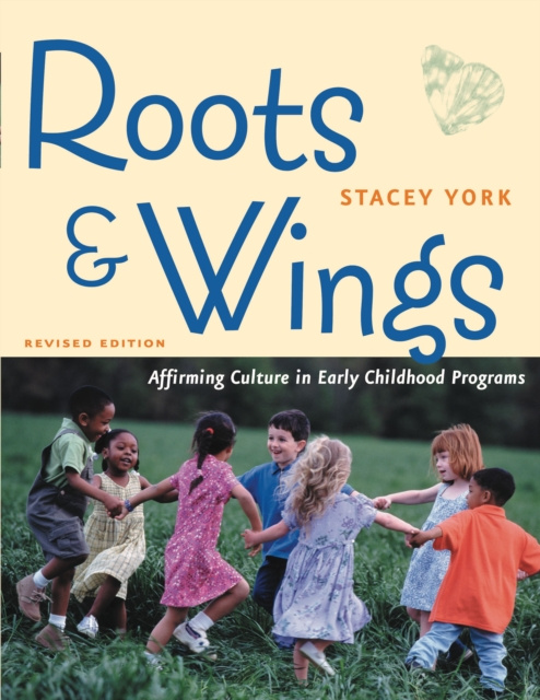 E-book Roots and Wings, Revised Edition Stacey York