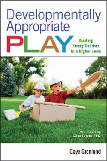 E-book Developmentally Appropriate Play Gaye Gronlund