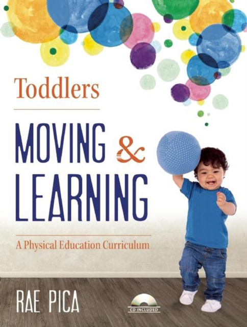 E-Book Toddlers Moving and Learning Rae Pica