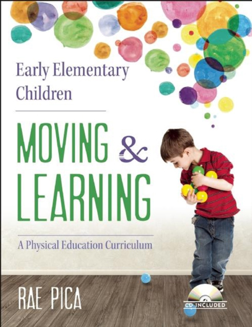E-book Early Elementary Children Moving and Learning Rae Pica