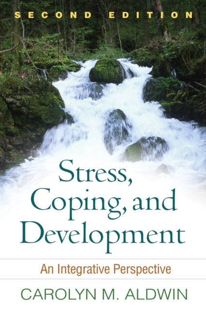 E-book Stress, Coping, and Development, Second Edition Carolyn M. Aldwin