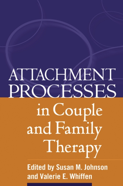 E-kniha Attachment Processes in Couple and Family Therapy Susan M. Johnson