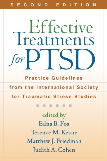 E-book Effective Treatments for PTSD, Second Edition Edna B. Foa