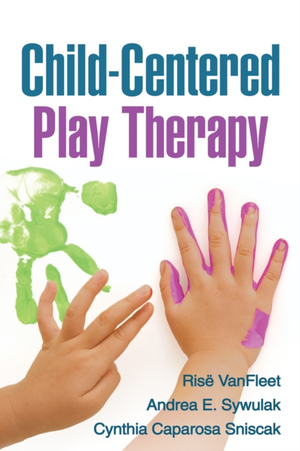 E-kniha Child-Centered Play Therapy Rise VanFleet