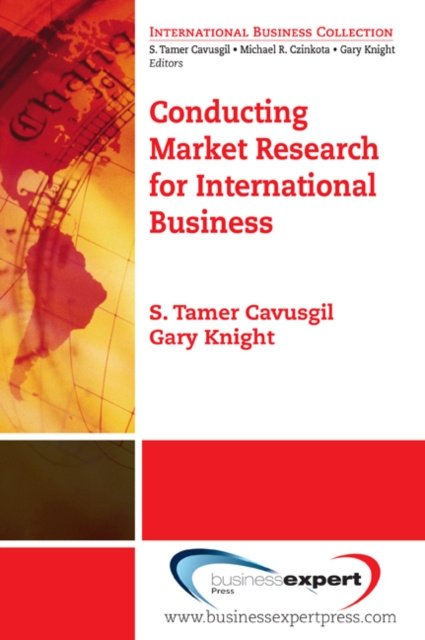 E-kniha Conducting Market Research for International Business S. Tamer Cavusgil