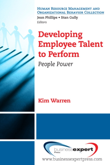 E-knjiga Developing Employee Talent to Perform Kim Warren