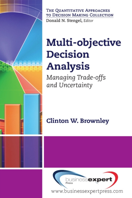 E-knjiga Multi-objective Decision Analysis Clinton W. Brownley