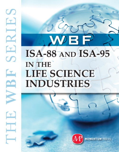E-Book THE WBF BOOK SERIES--ISA 88 and ISA 95 in the Life Science Industries The WBF