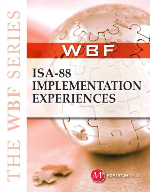E-knjiga THE WBF BOOK SERIES--ISA 88 Implementation Experiences The WBF