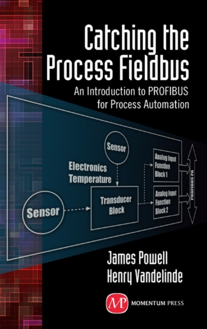 E-Book Catching the Process Fieldbus James Powell