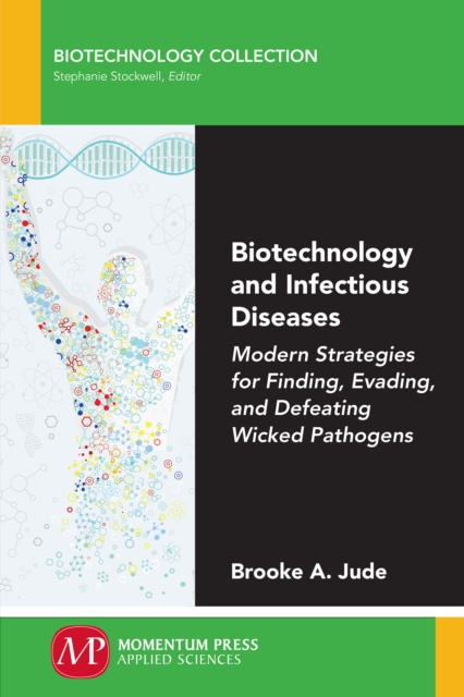 E-knjiga Biotechnology and Infectious Diseases Brooke A. Jude