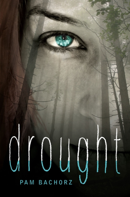 E-knjiga Drought Pam Bachorz