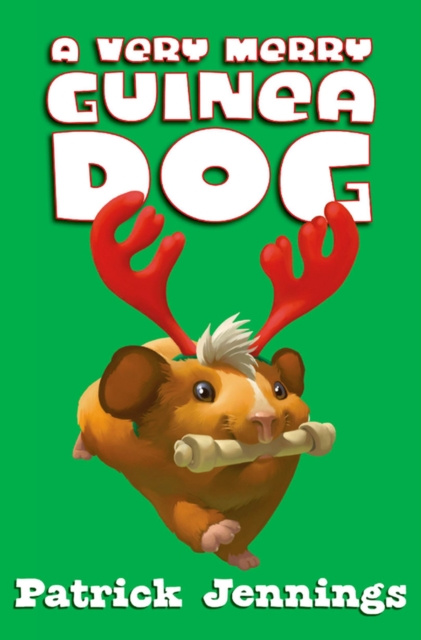 E-book Very Merry Guinea Dog Patrick Jennings