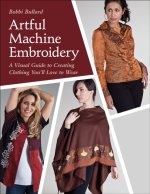 E-kniha Artful Machine Embroidery Bobbi Bullard