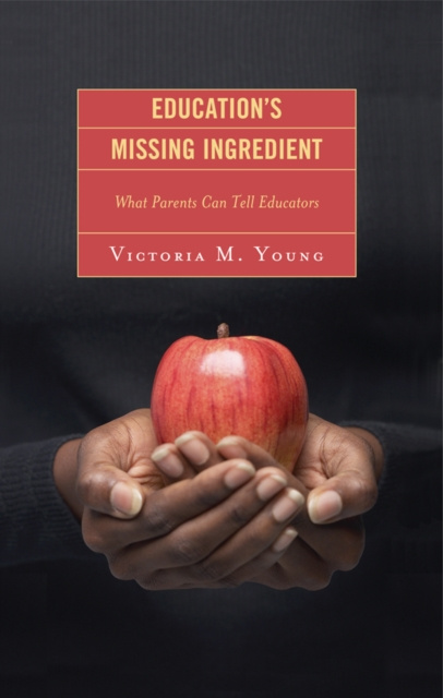 E-kniha Education's Missing Ingredient Victoria M. Young