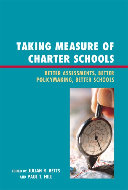 E-Book Taking Measure of Charter Schools Julian R. Betts