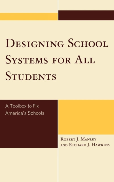 E-book Designing School Systems for All Students Robert J. Manley