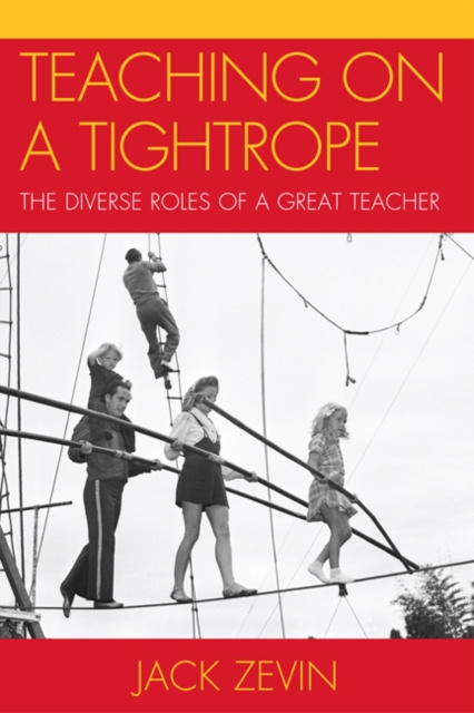 E-kniha Teaching on a Tightrope Jack Zevin