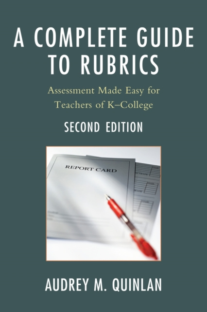 E-Book Complete Guide to Rubrics Audrey M. Quinlan