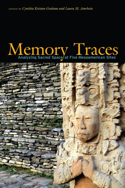 E-knjiga Memory Traces Kristan-Graham Cynthia Kristan-Graham