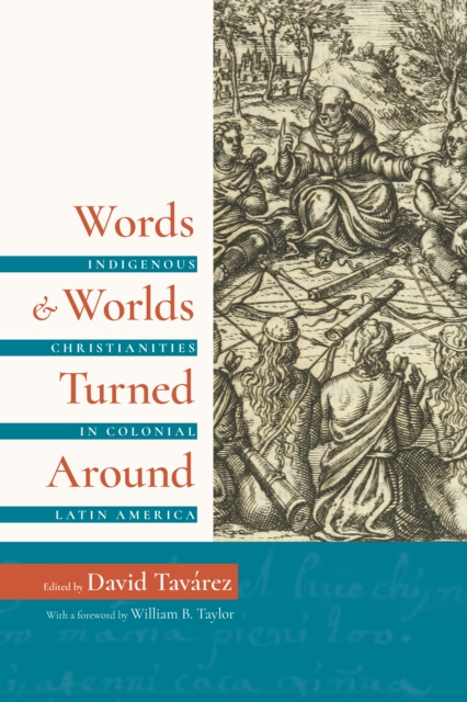 E-Book Words and Worlds Turned Around Tavarez David Tavarez