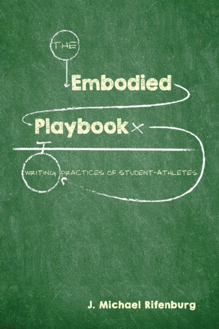 E-knjiga Embodied Playbook Rifenburg J. Michael Rifenburg