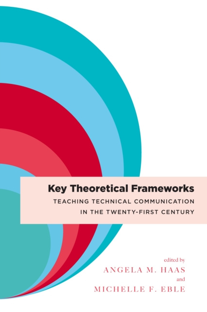 E-knjiga Key Theoretical Frameworks Haas Angela M. Haas