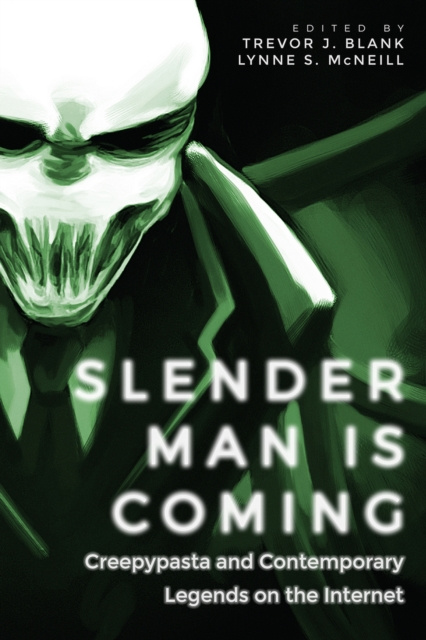 E-knjiga Slender Man Is Coming Blank Trevor J. Blank