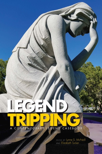 E-Book Legend Tripping McNeill Lynne S. McNeill