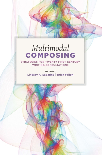 E-knjiga Multimodal Composing Sabatino Lindsay A. Sabatino