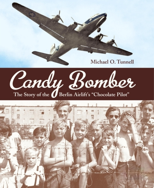 E-kniha Candy Bomber Michael O. Tunnell