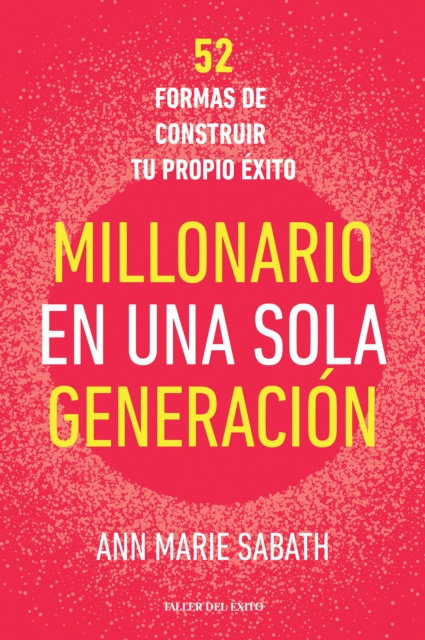 E-kniha Millonario en una sola generacion Ann Marie Sabath