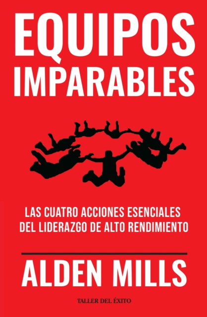 E-book Equipos Imparables Alden Mills