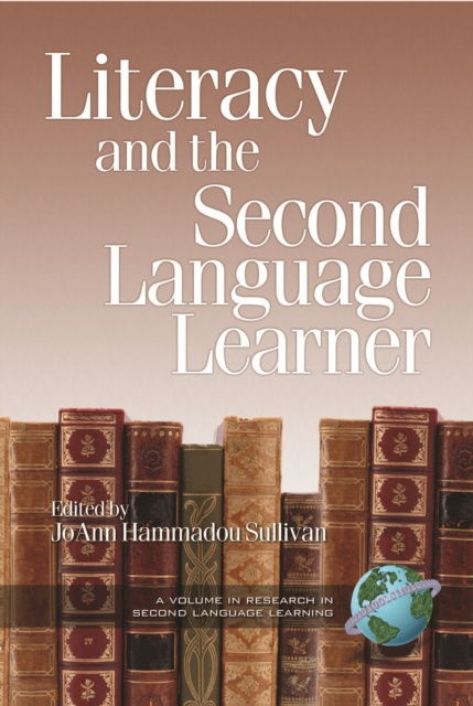 E-kniha Literacy and the Second Language Learner JoAnn Hammadou Sullivan