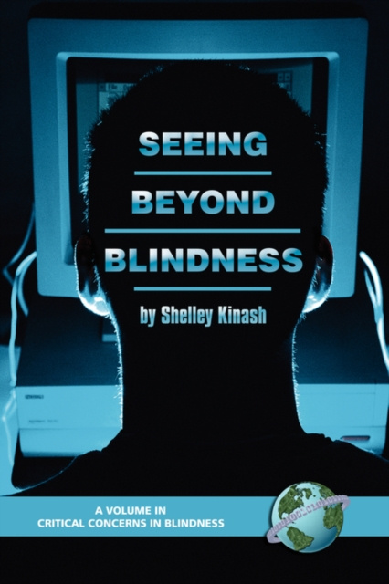 E-kniha Seeing Beyond Blindness Shelley Kinash
