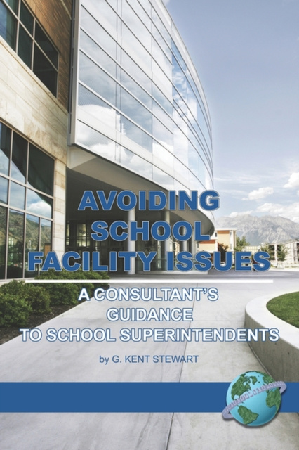 E-knjiga Avoiding School Facility Issues G. Kent Stewart