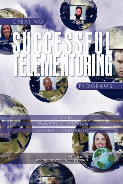 E-knjiga Creating Successful Telementoring Programs Frances K Kochan