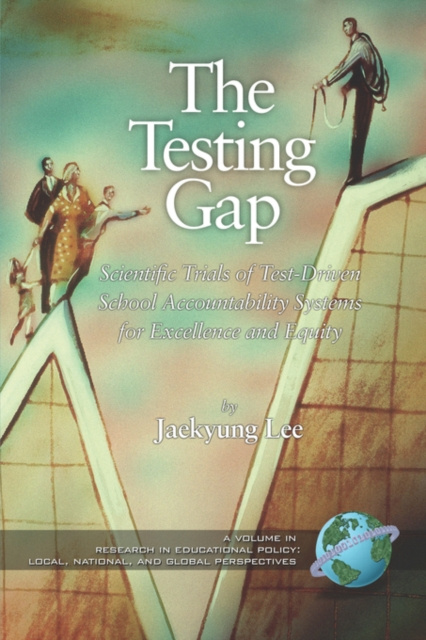 E-knjiga Testing Gap Jaekyung Lee