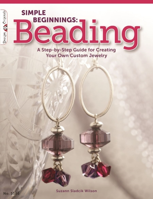 E-knjiga Simple Beginnings: Beading Suzann Sladcik Wilson