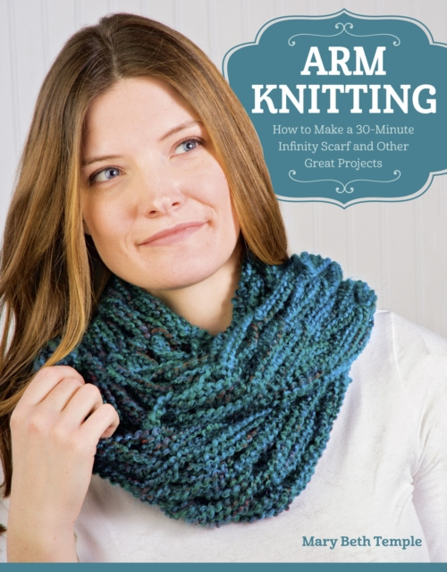 E-book Arm Knitting Mary Beth Temple